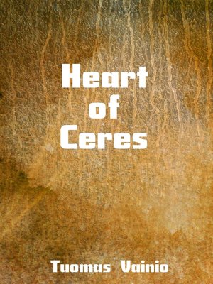 cover image of Heart of Ceres